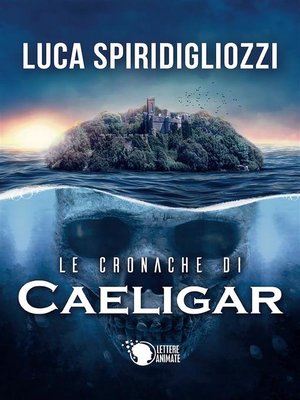 cover image of Le cronache di Caeligar
